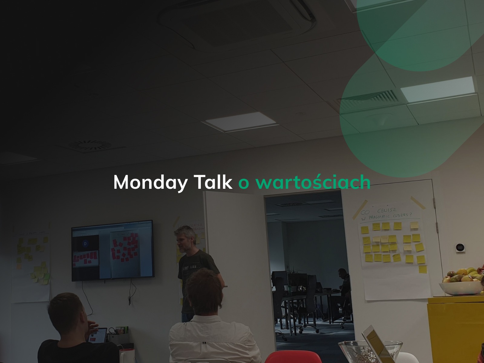 monday talk o wartościach